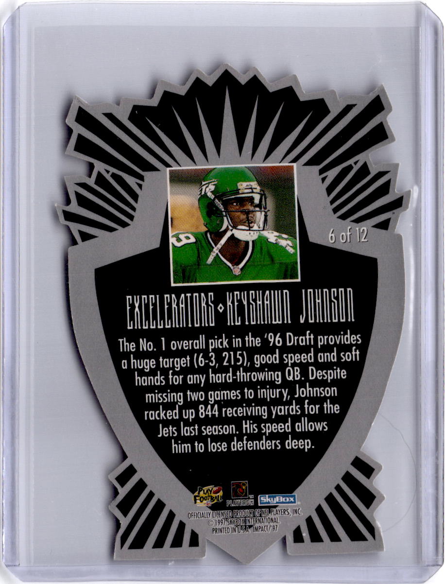1997 SkyBox Impact #6 Keyshawn Johnson Excelerators