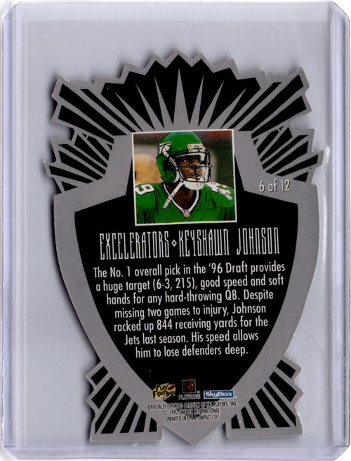 1997 SkyBox Impact #6 Keyshawn Johnson Excelerators
