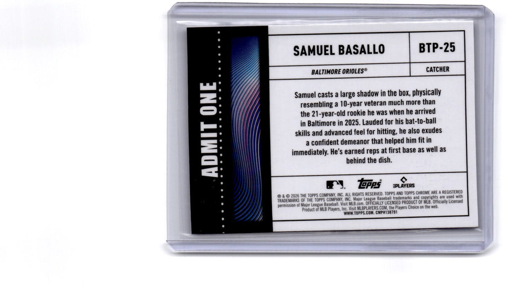 2026 Topps Chrome #BTP-25 Samuel Basallo Big Ticket Players