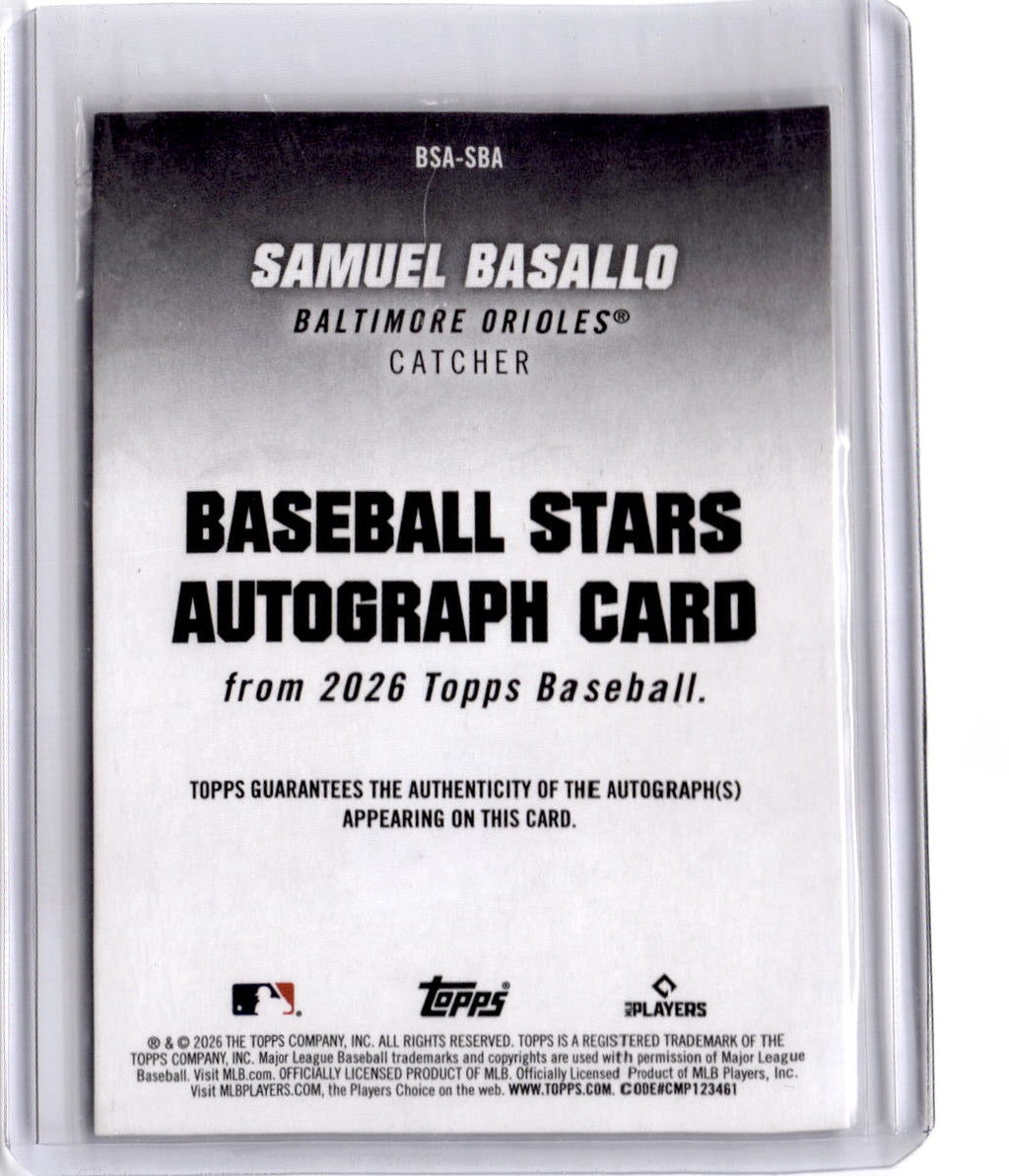 2026 Topps #BSA-SBA Samuel Basallo Baseball Stars Autographs (Series One)