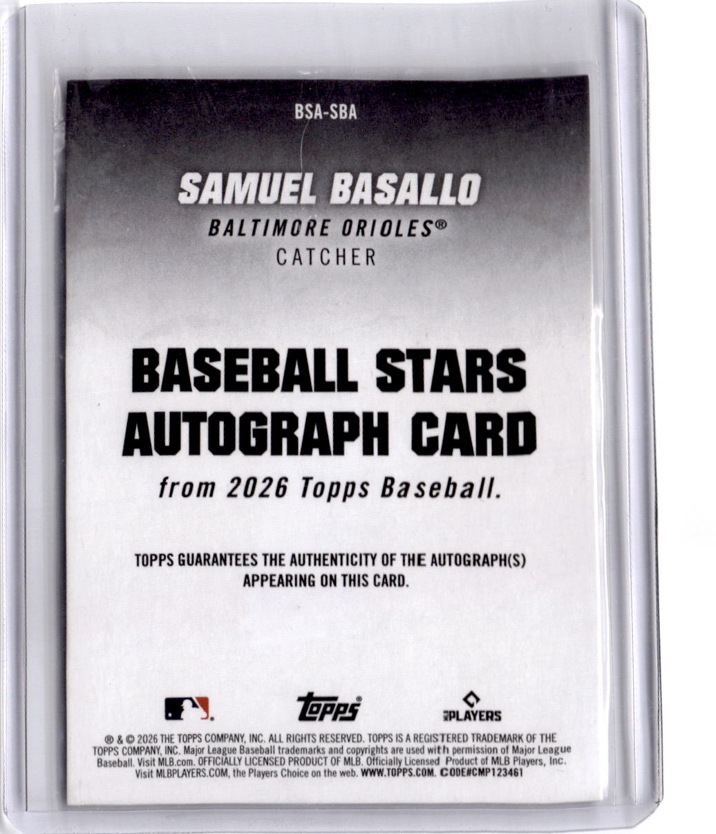 2026 Topps #BSA-SBA Samuel Basallo Baseball Stars Autographs (Series One)