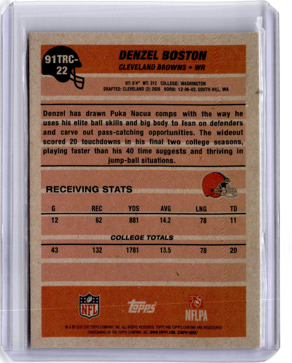 2026 Topps Flagship #91TRC-22 Denzel Boston 1991 Topps Football Rookies Chrome