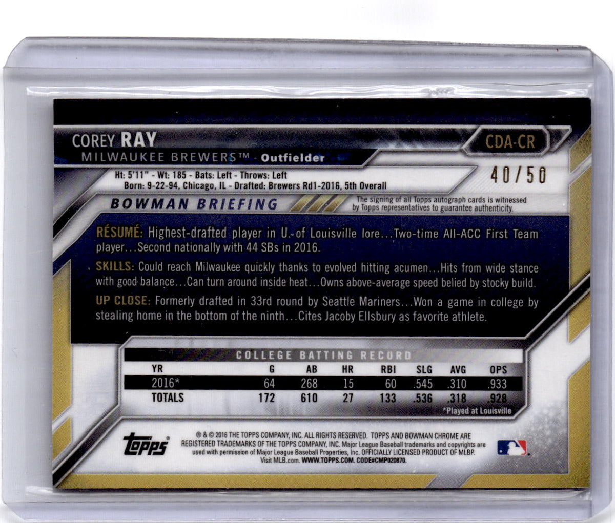 2016 Bowman Draft #CDA-CR Corey Ray Chrome Draft Pick Autographs Gold wave /50