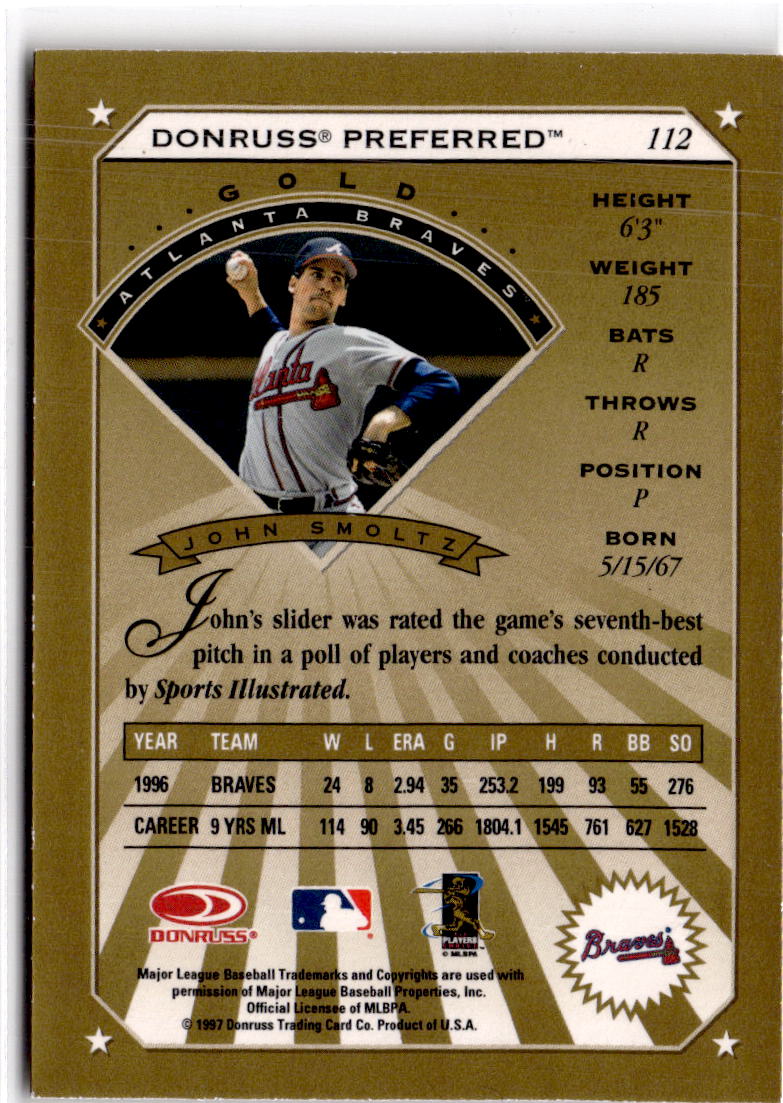 1997 Donruss Preferred GOLD #112 John Smoltz