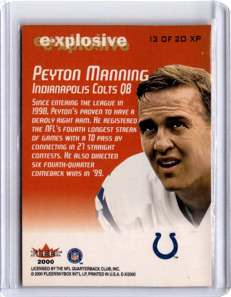 2000 Fleer E-X #13 XP Peyton Manning X - E-Xplosive