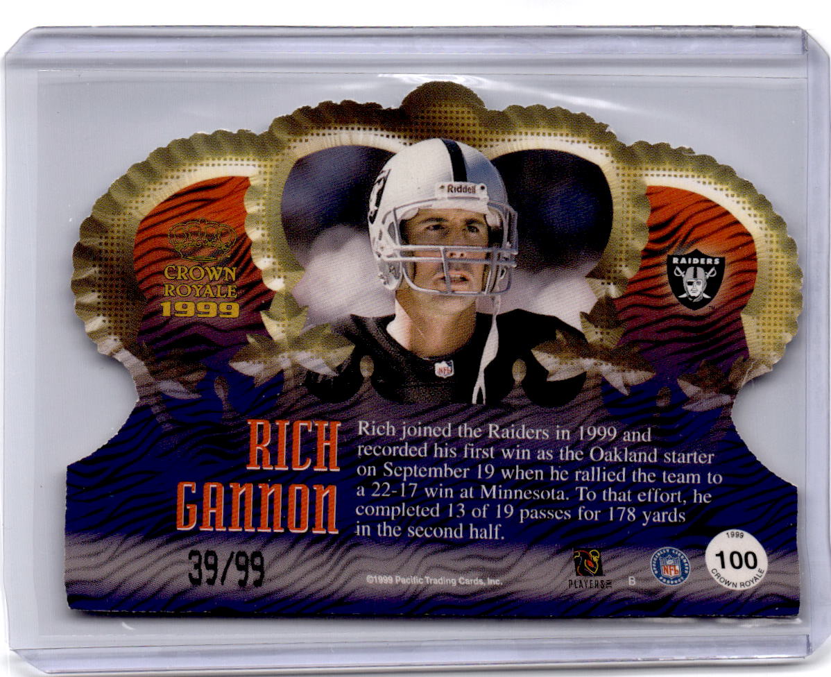 1999 Pacific Crown Royale #100 Rich Gannon Limited Series #/99