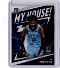 2019-20 Donruss Optic #7 Ja Morant My House! Holo
