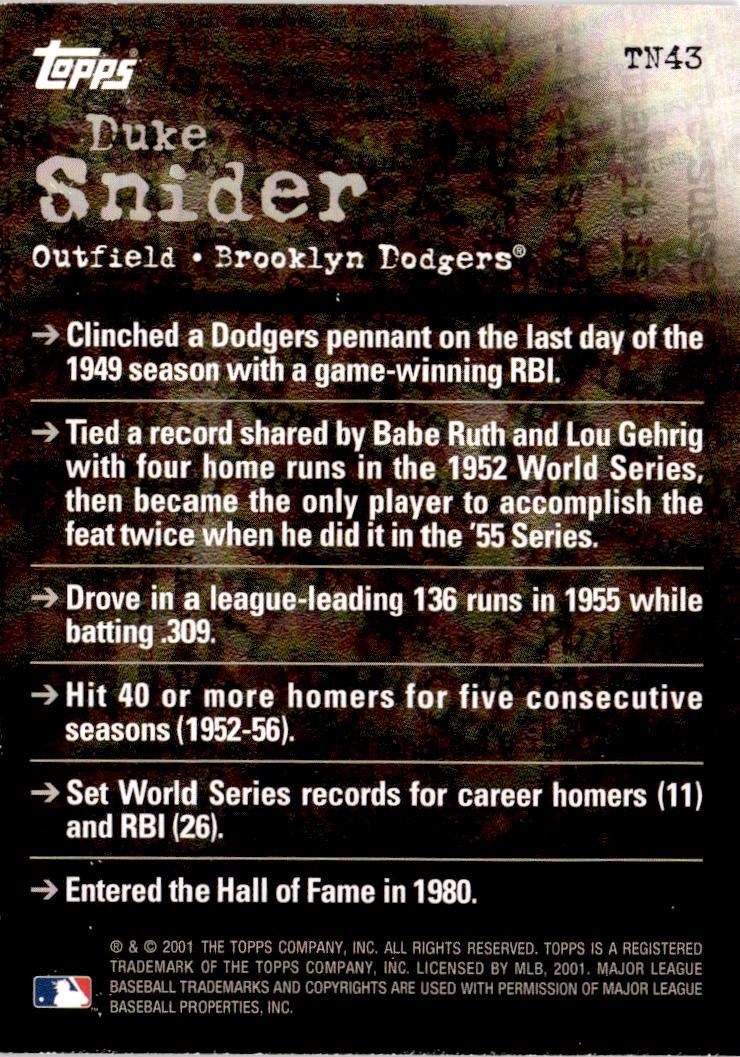 2001 Topps #TN43 Duke Snider Noteworthy