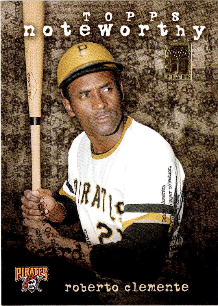 2001 Topps #TN45 Roberto Clemente Noteworthy