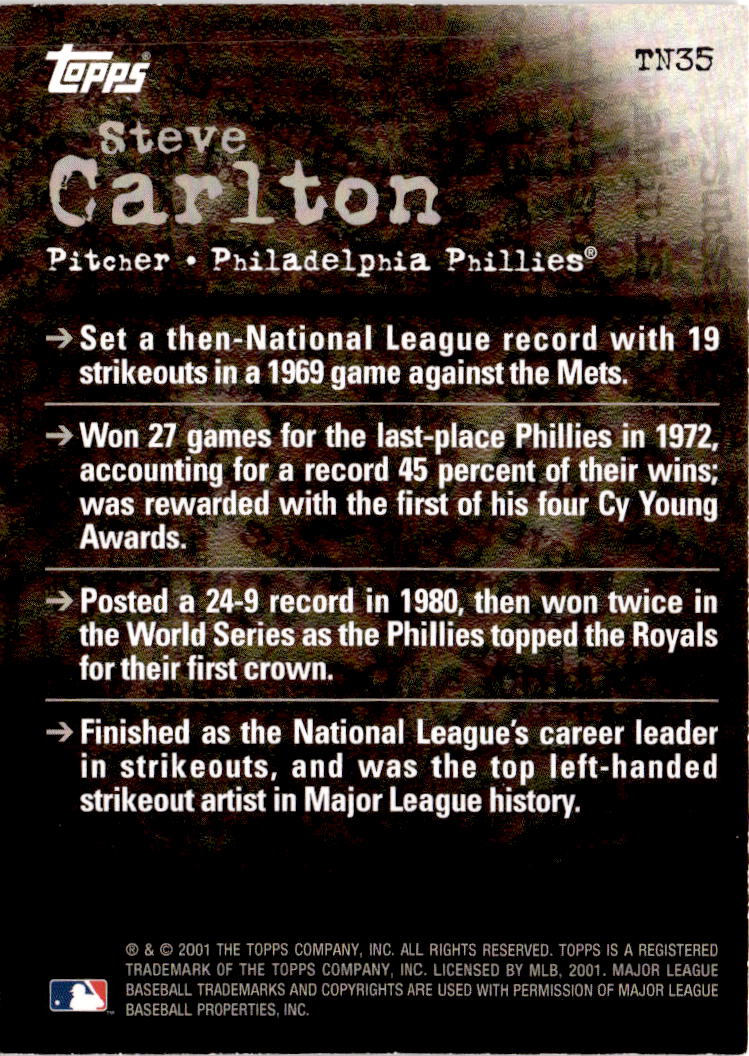 2001 Topps #TN35 Steve Carlton Noteworthy