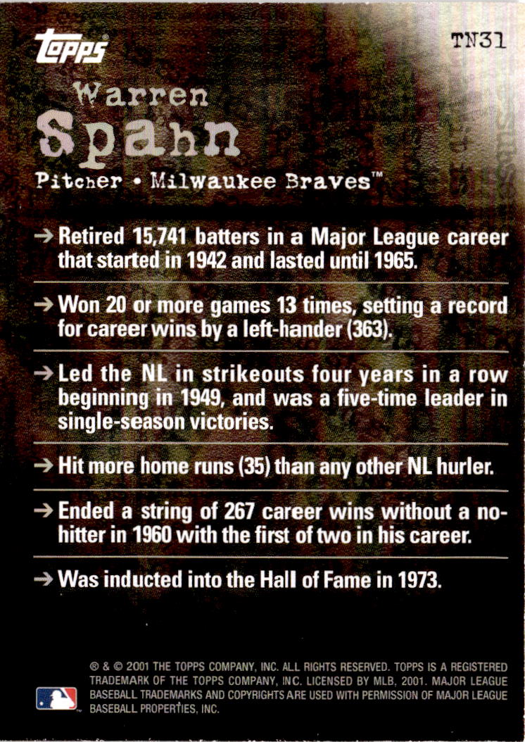 2001 Topps #TN31 Warren Spahn Noteworthy