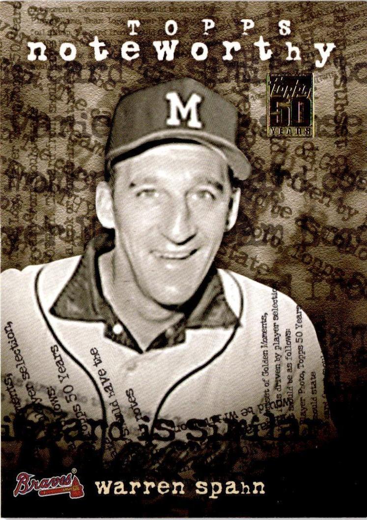 2001 Topps #TN31 Warren Spahn Noteworthy