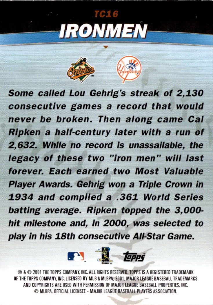 2001 Topps #TC16 Iron Men (Cal Ripken Jr. / Lou Gehrig) Combos