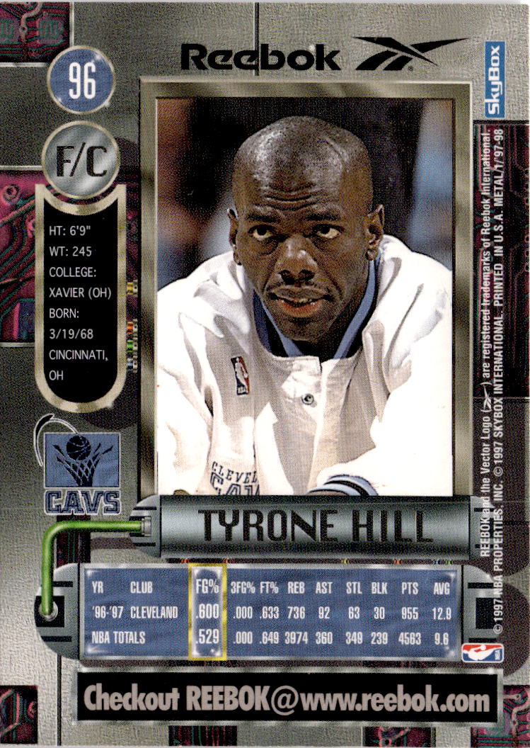 1997-98 Metal Universe #96 Tyrone Hill Reebok Bronze