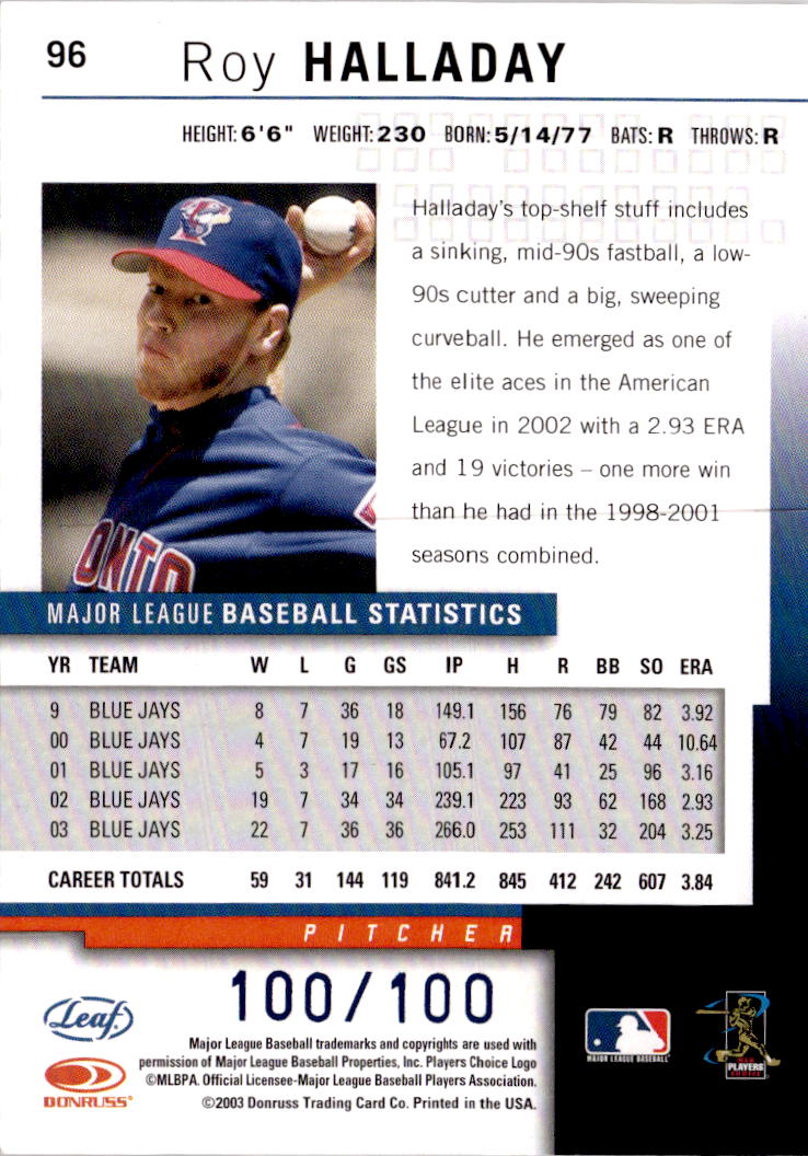 2004 Leaf #96 Roy Halladay Press Proofs Blue #/100