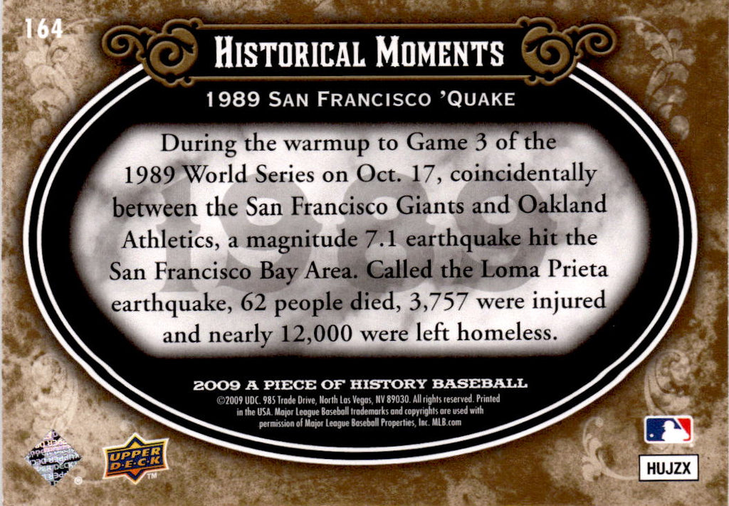2009 Upper Deck A Piece of History #164 1989 San Francisco Earthquake Gold