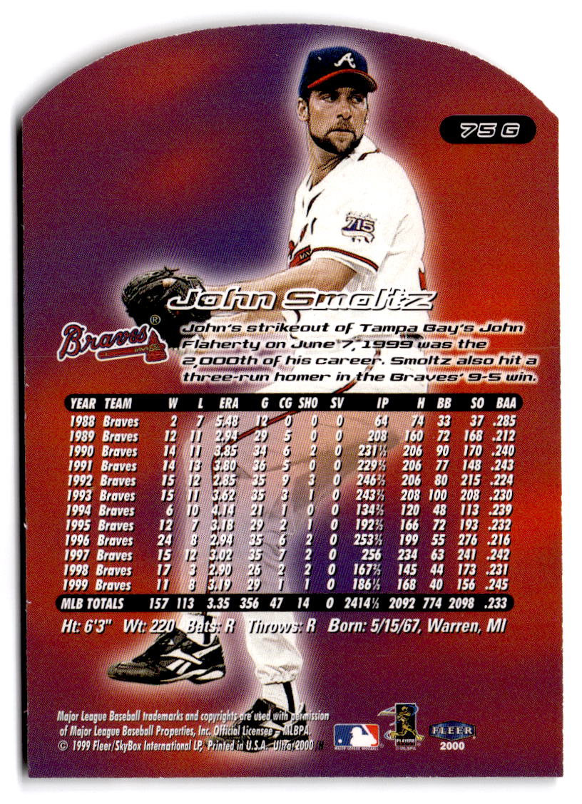 2000 Ultra #75G John Smoltz Gold Medallion