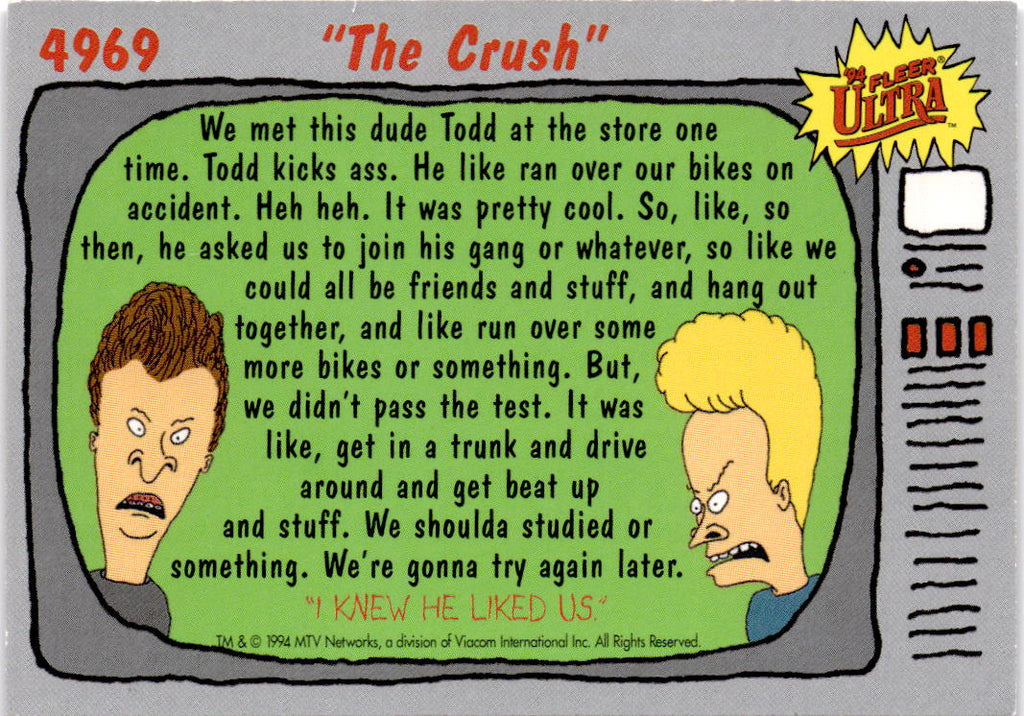 1994 Ultra Beavis and Butt-Head #4969 "The Crush"