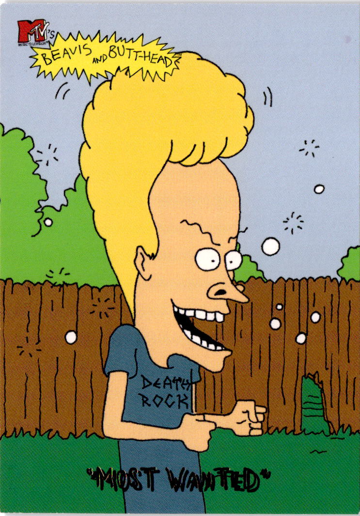 1994 Ultra Beavis and Butt-Head #5469 "Most Wanted"