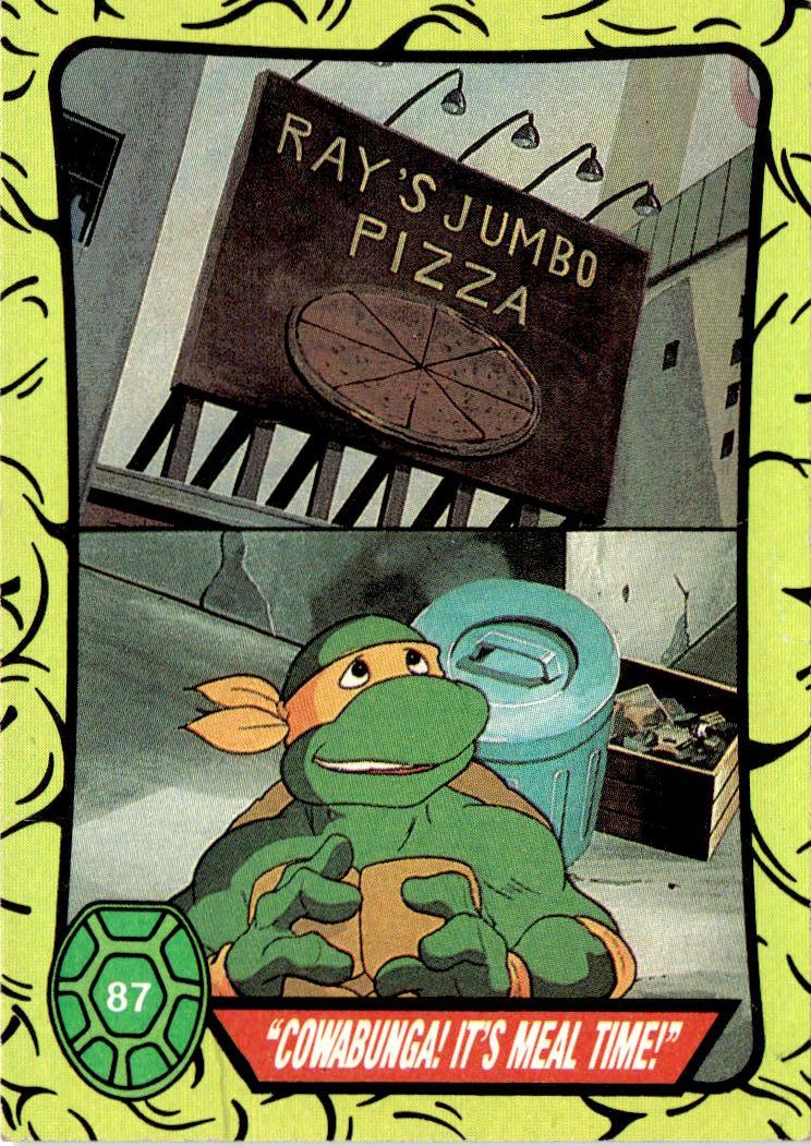 1989 Topps Teenage Mutant Ninja Turtles #87 "Cowabunga! It's Meal Time!"