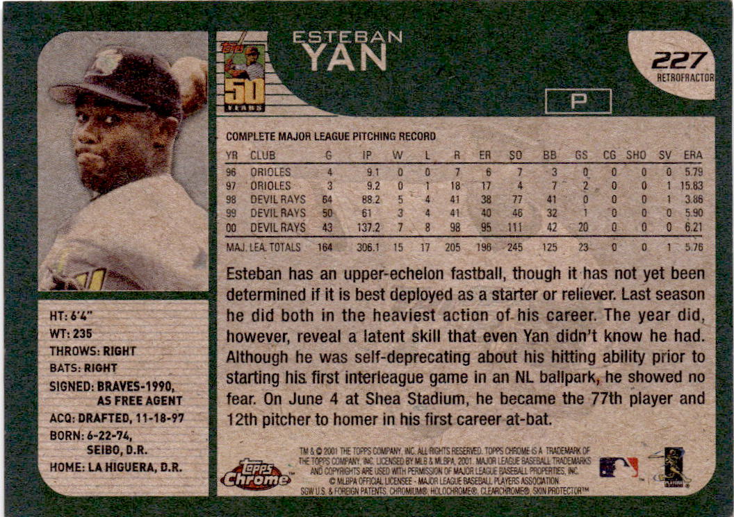 2001 Topps Chrome #227 Esteban Yan Retrofractors