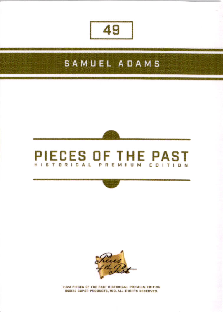 2023 Pieces of the Past Premium Historical Edition #49 Samuel Adams