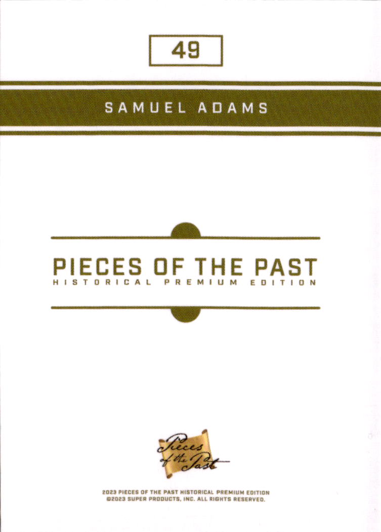 2023 Pieces of the Past Premium Historical Edition #49 Samuel Adams