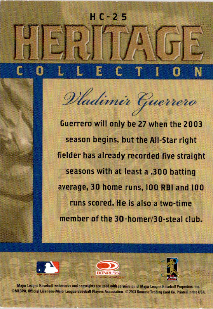 2003 Donruss Diamond Kings #HC-25 Vladimir Guerrero Heritage Collection