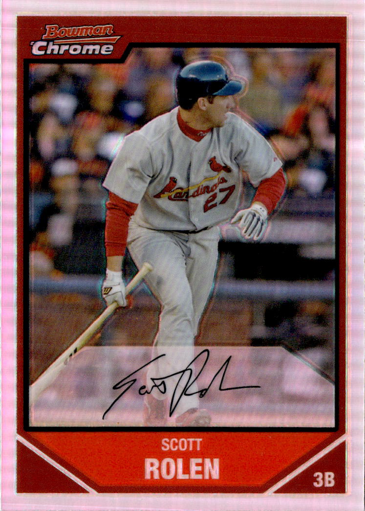 2007 Bowman Chrome #148 Scott Rolen Refractors