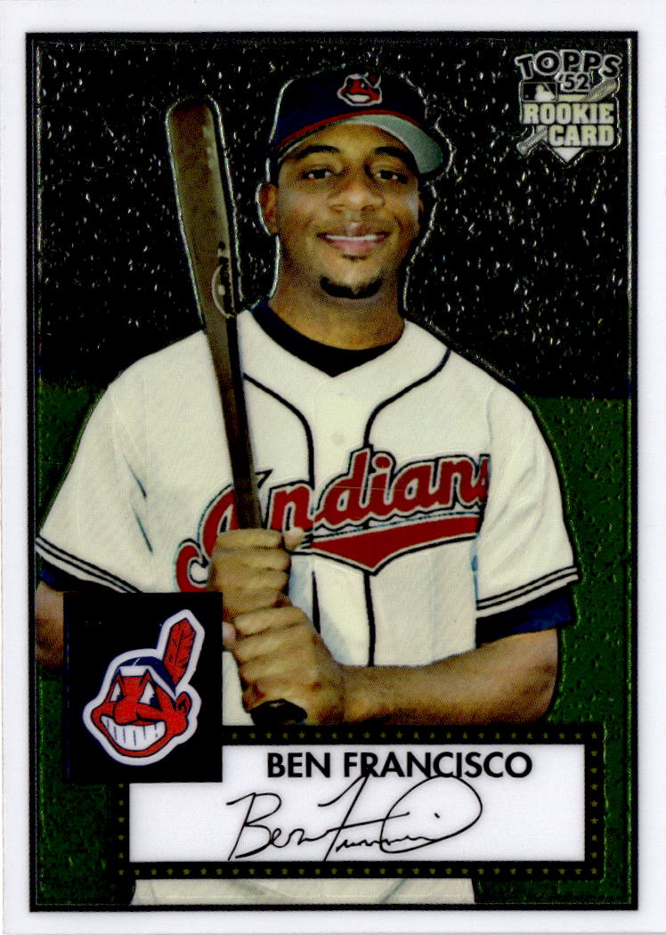 2007 Topps Rookie 1952 Edition #TCRC20 Ben Francisco Chrome #/1952