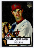 2007 Topps Rookie 1952 Edition #TCRC93 Doug Slaten Chrome #/1952