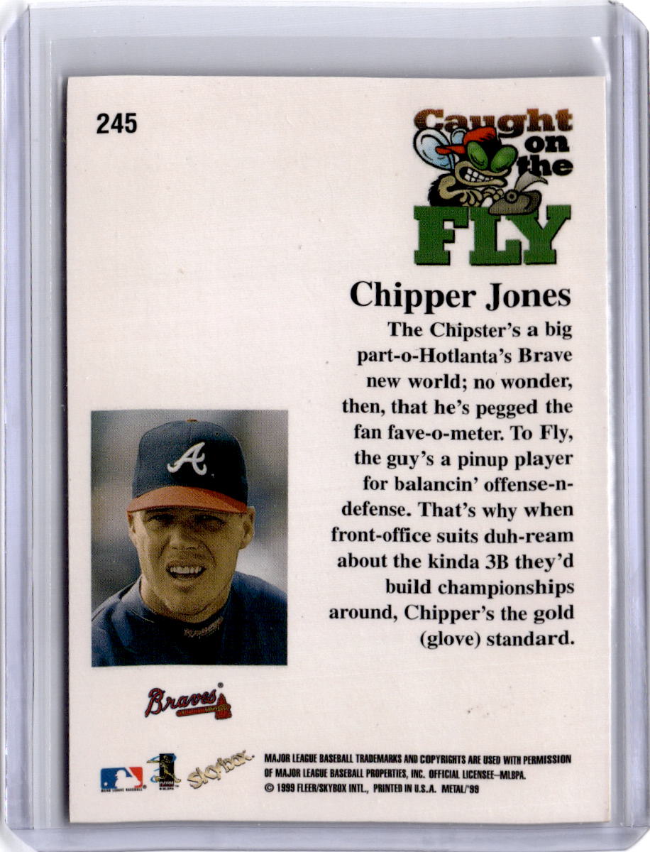 1999 Metal Universe #245 Chipper Jones