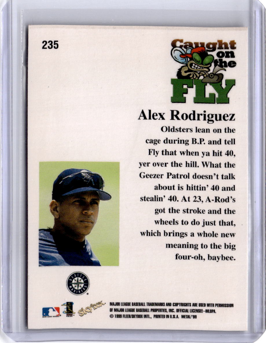 1999 Metal Universe #235 Alex Rodriguez