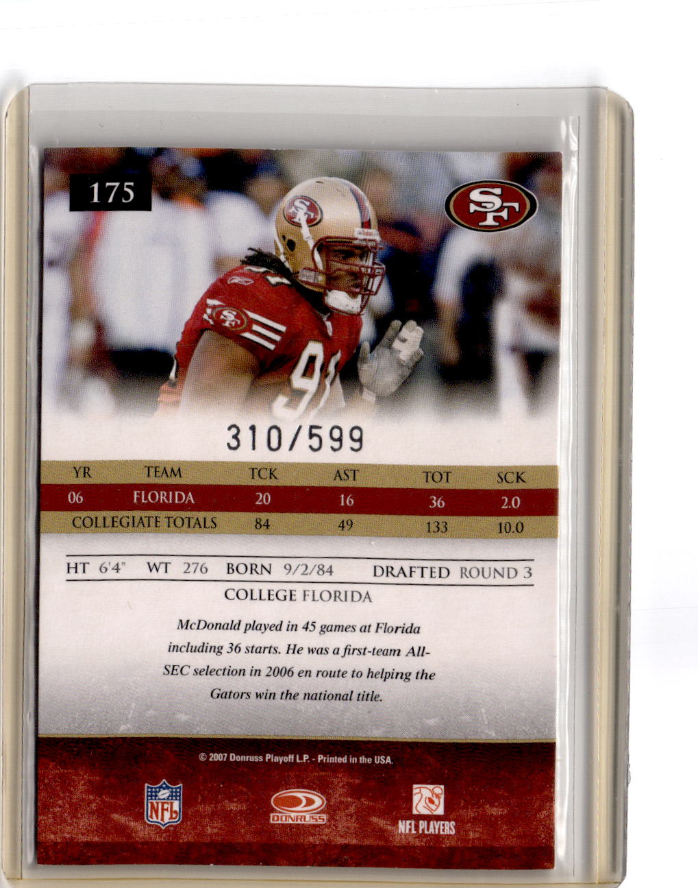 2007 Donruss Gridiron Gear #175 Ray McDonald #/599