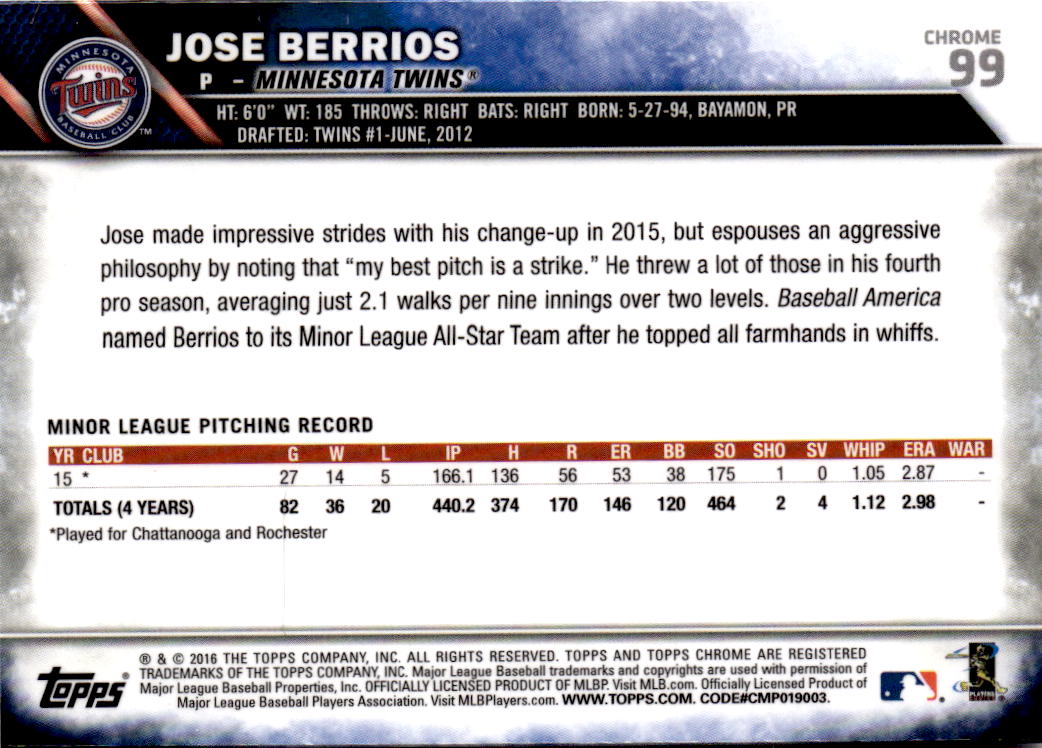 2016 Topps Chrome #99 Jose Berrios Prism Refractor