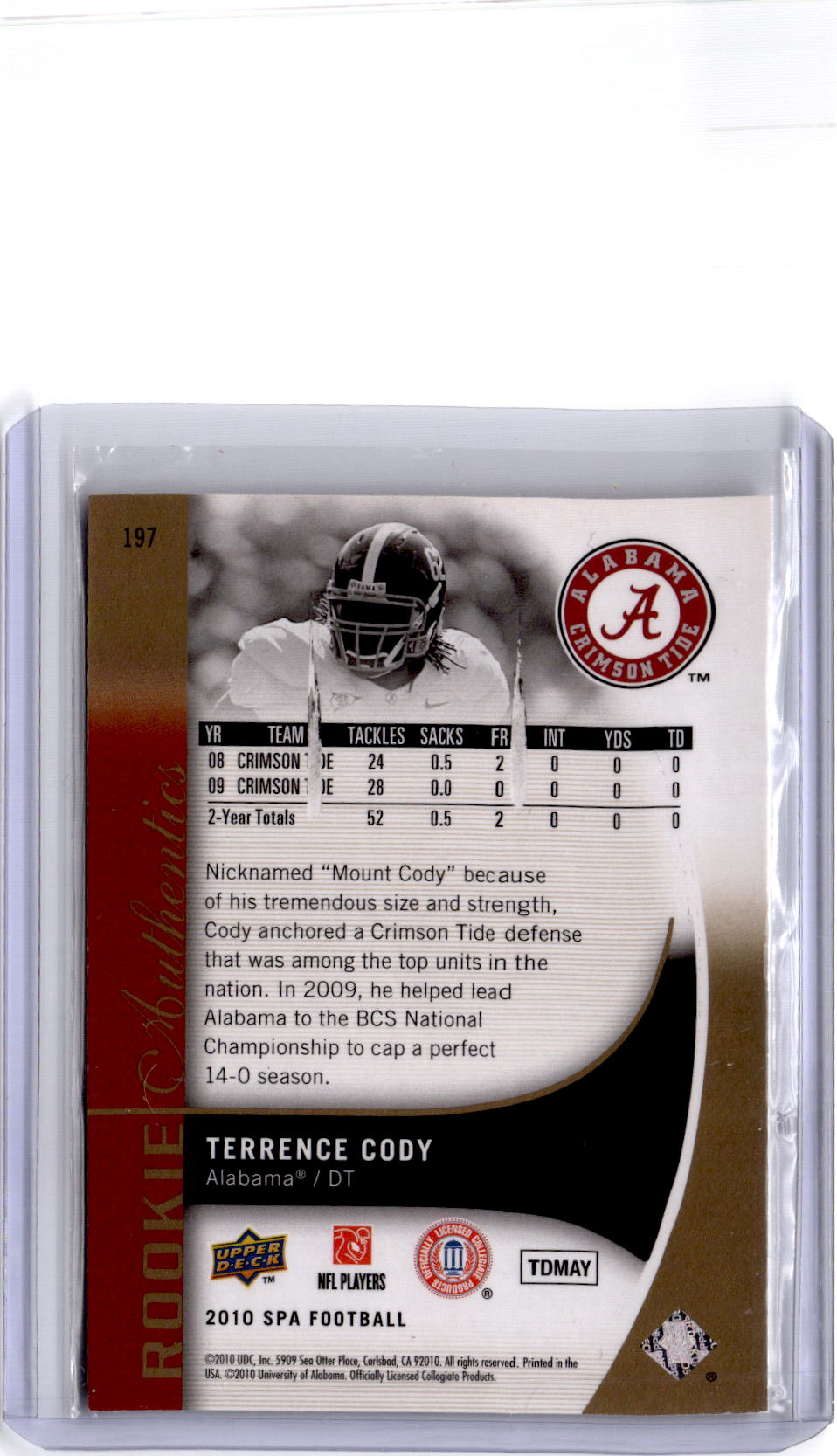 2010 SP Authentic #197 Terrence Cody Gold #/25