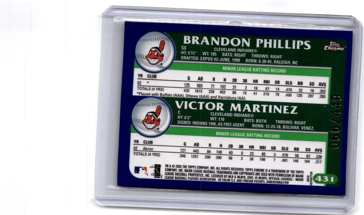 2003 Topps Chrome #431 Brandon Phillips / Victor Martinez Gold Refractor #/449