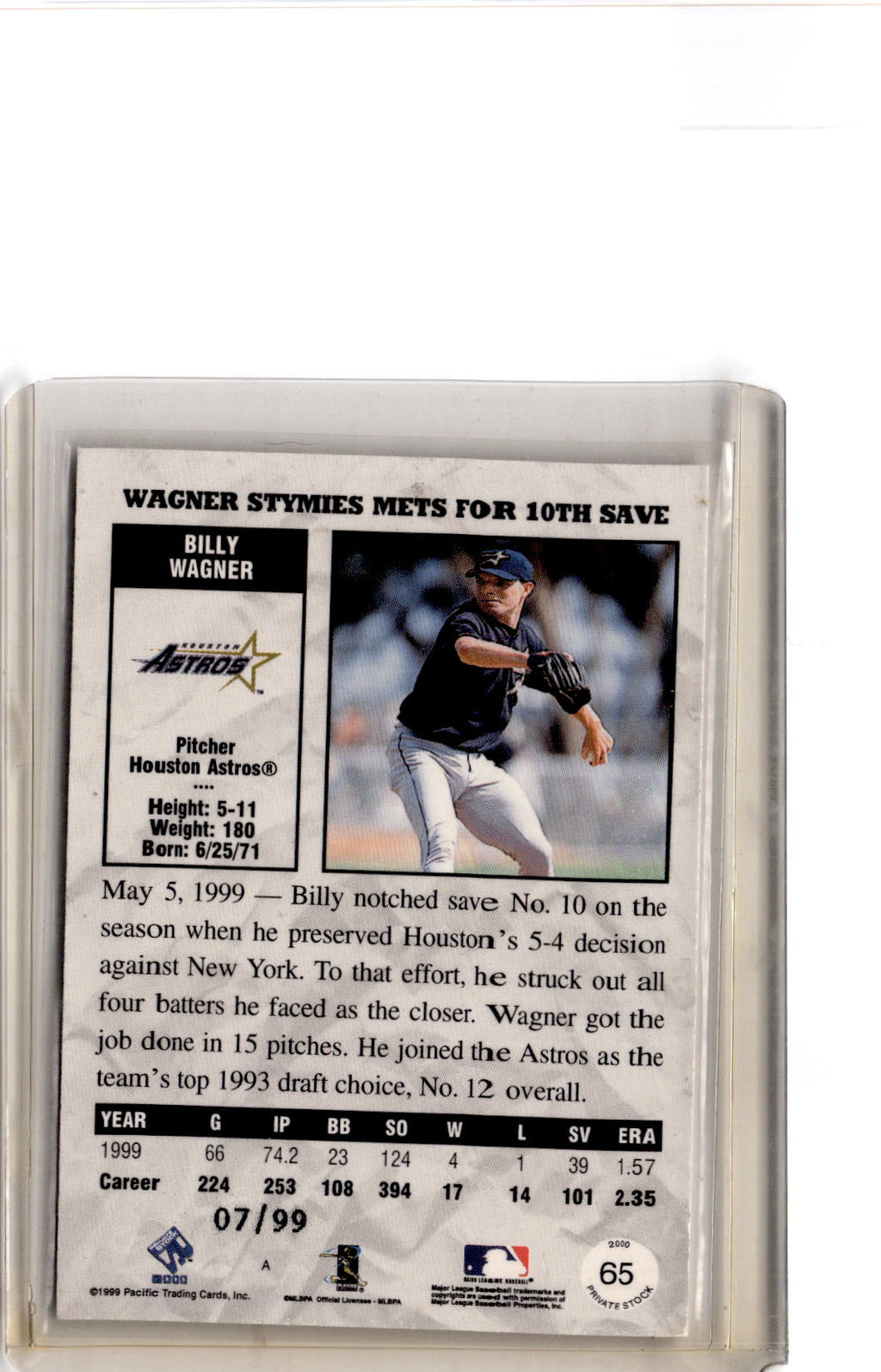 2000 Pacific Private Stock #65 Billy Wagner Gold Portraits #/99