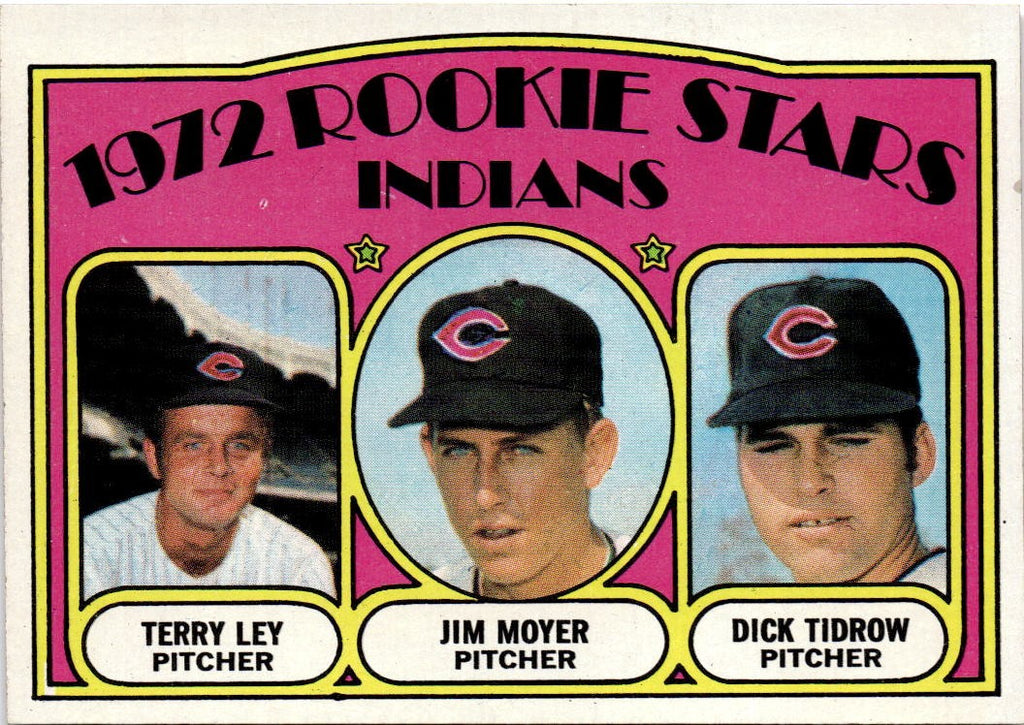1972 Topps #506 Indians 1972 Rookie Stars (Terry Ley / Jim Moyer / Dick Tidrow)