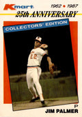 1987 Topps Kmart 25th Anniversary Baseball's Stars of the Decades #17 Jim Palmer