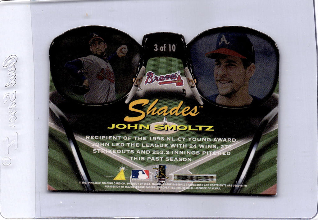 1997 Pinnacle #3 John Smoltz Shades