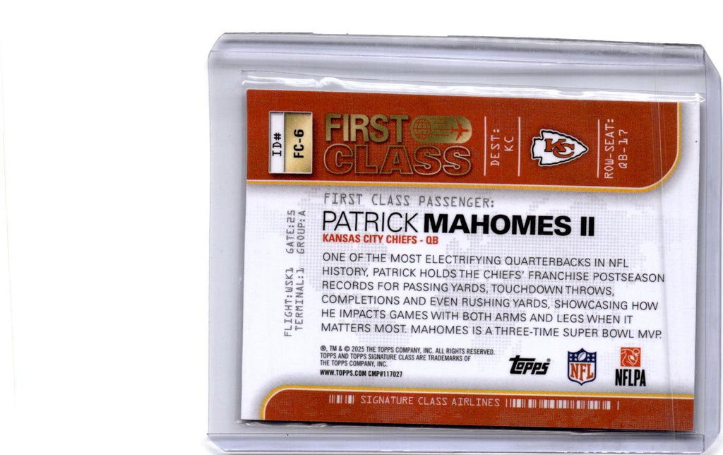 2025 Topps Signature Class #FC-6 Patrick Mahomes II First Class