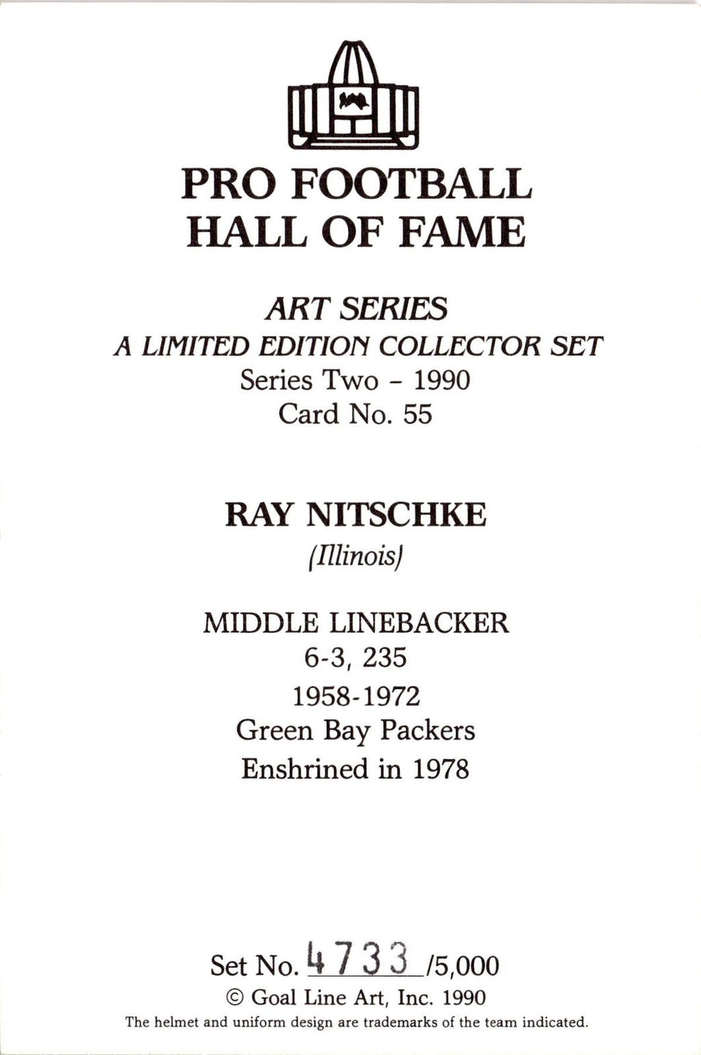 1990 Goal Line Hall of Fame Art Collection #55 Ray Nitschke Autograph #/5000