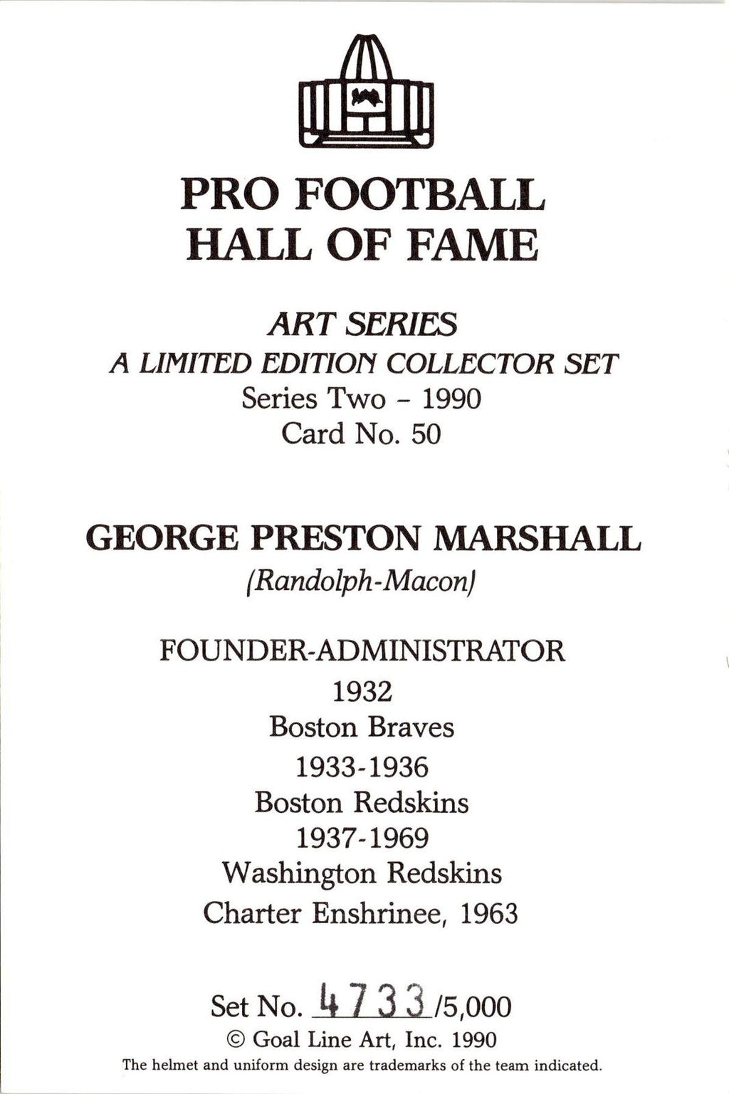1990 Goal Line Hall of Fame Art Collection #50 George Preston Marshall #/5000