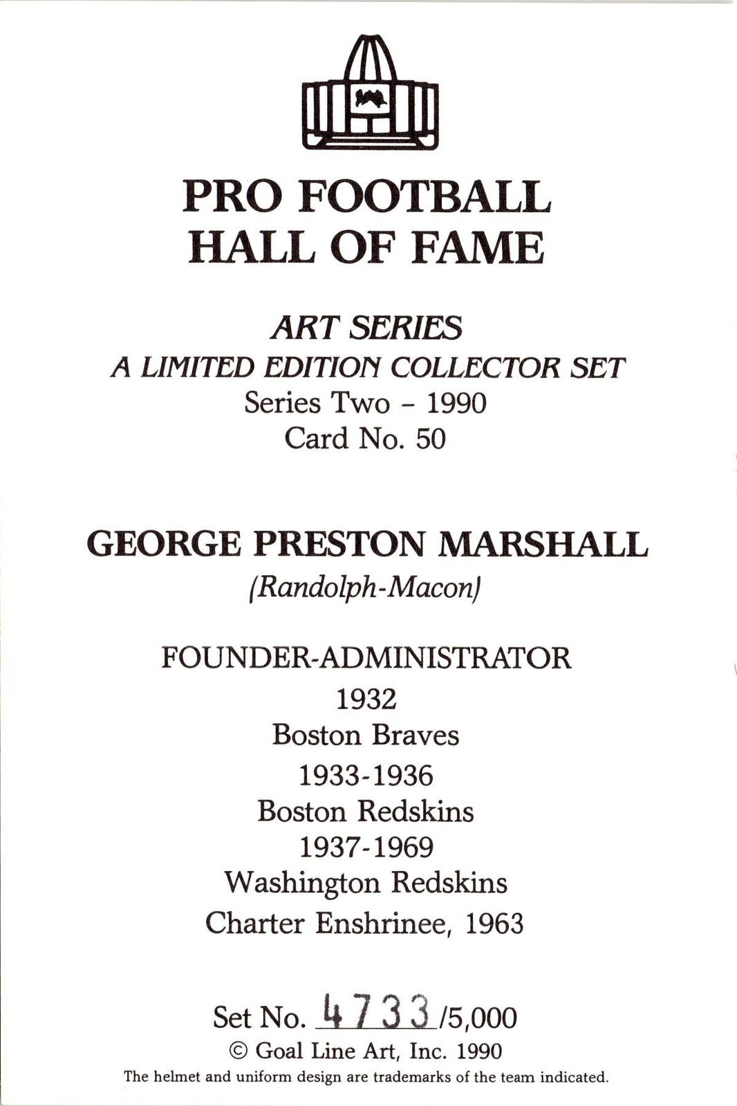 1990 Goal Line Hall of Fame Art Collection #50 George Preston Marshall #/5000