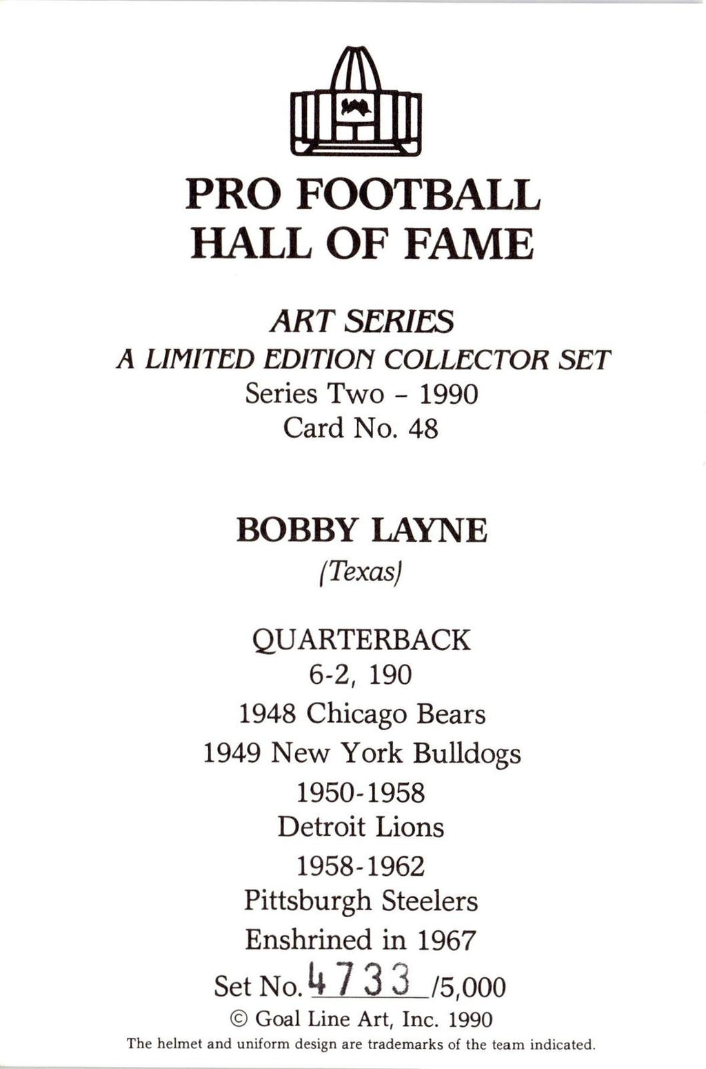 1990 Goal Line Hall of Fame Art Collection #48 Bobby Layne #/5000