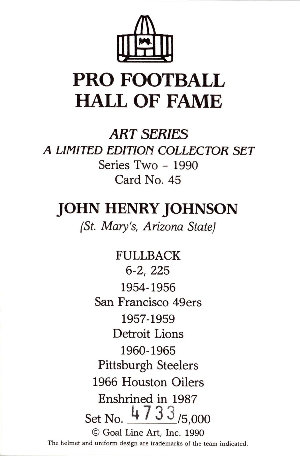 1990 Goal Line Hall of Fame Art Collection #45 John Henry Johnson #/5000