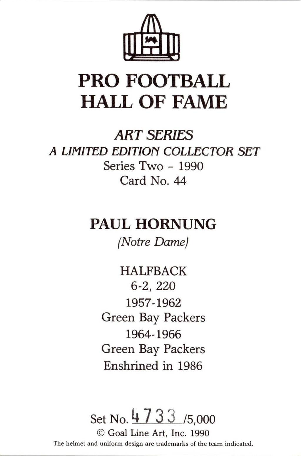 1990 Goal Line Hall of Fame Art Collection #44 Paul Hornung AUTO #/5000