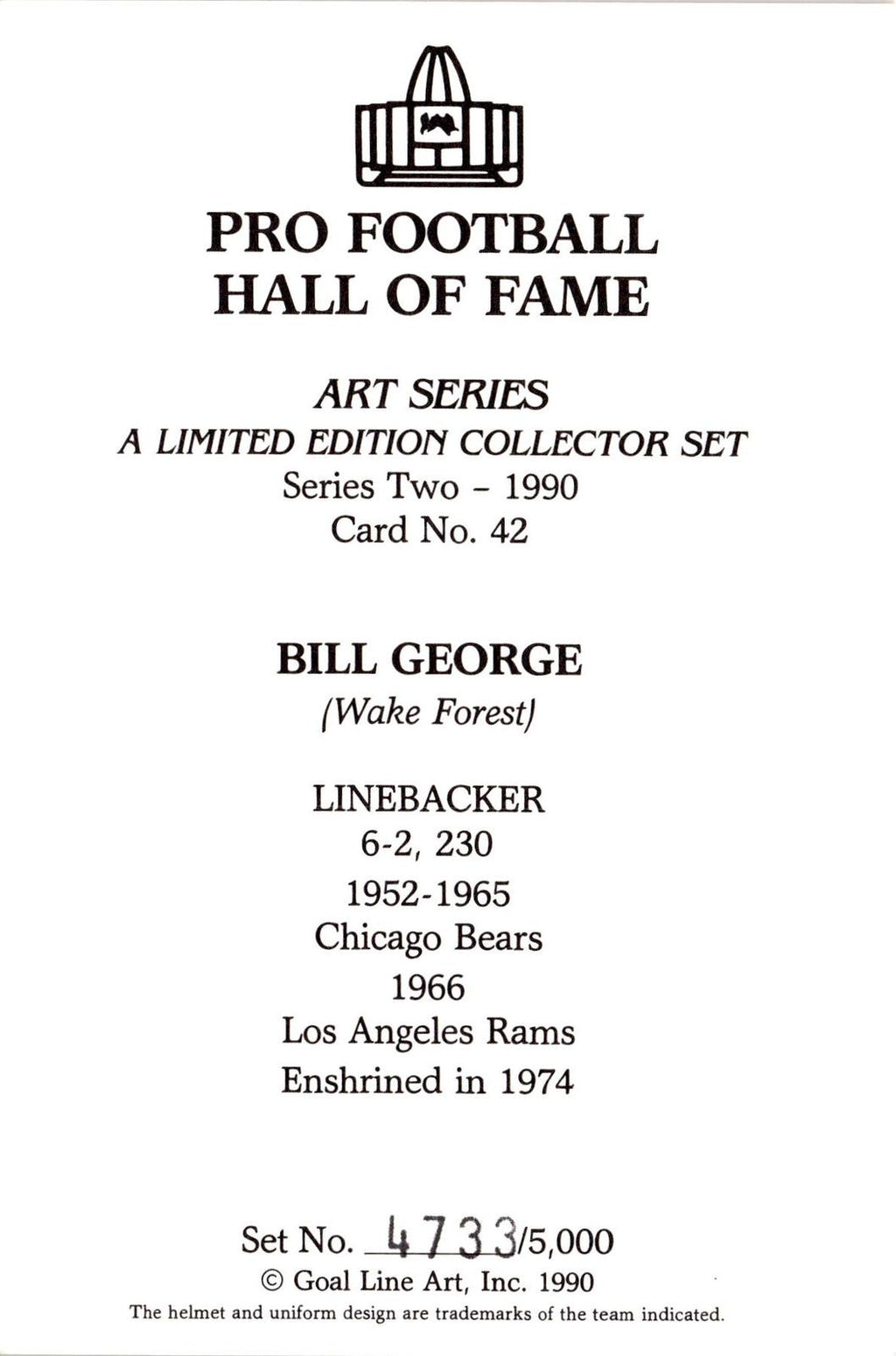 1990 Goal Line Hall of Fame Art Collection #42 Bill George #/5000