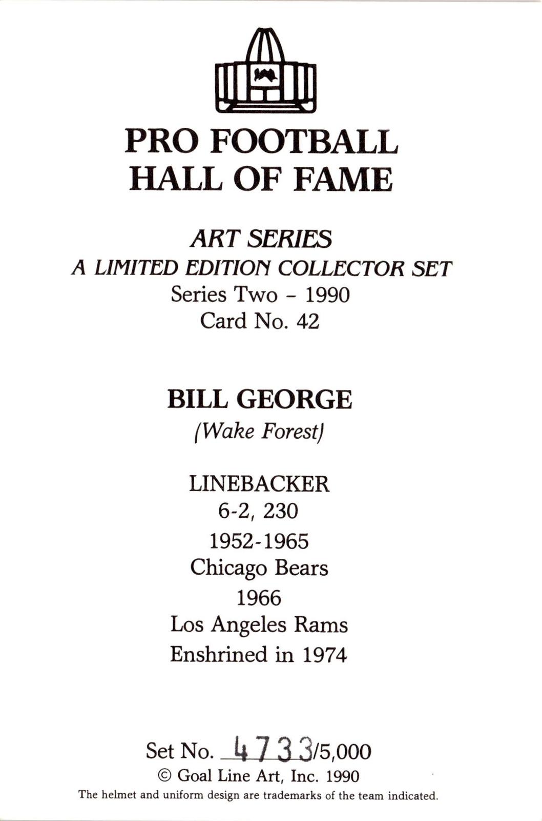 1990 Goal Line Hall of Fame Art Collection #42 Bill George #/5000